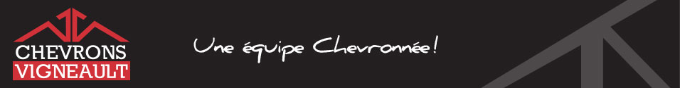 Chevrons Vigneault